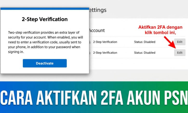 Cara Aktifkan 2fa Akun Psn