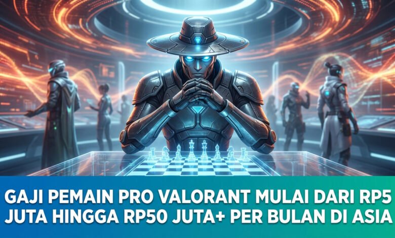 Kisaran Gaji Pemain Pro Valorant