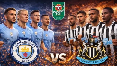 Manchester City vs Newcastle United: Semifinal Carabao Cup Showdown for The Magpies