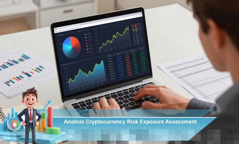 Analisis Penilaian Risiko Paparan Cryptocurrency untuk Keputusan Investasi yang Lebih Baik Analisis Penilaian Risiko Paparan Cryptocurrency untuk Keputusan Investasi yang Lebih Baik