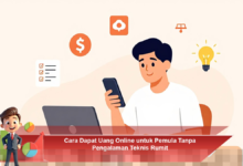Panduan Lengkap Dapatkan Uang Online untuk Pemula Tanpa Pengalaman Teknis Rumit