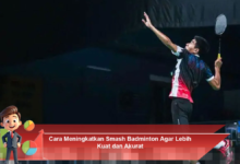 Meningkatkan Smash Badminton untuk Kekuatan dan Akurasi yang Lebih Optimal