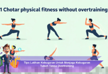 Strategi Latihan Kebugaran Efektif untuk Menjaga Kebugaran Tubuh Tanpa Overtraining