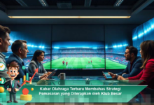 Strategi Pemasaran Klub Besar: Kabar Olahraga Terbaru yang Perlu Diketahui