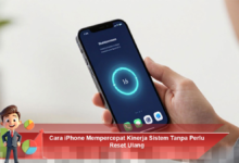 Meningkatkan Kinerja Sistem iPhone Tanpa Reset Ulang dengan Langkah Efektif